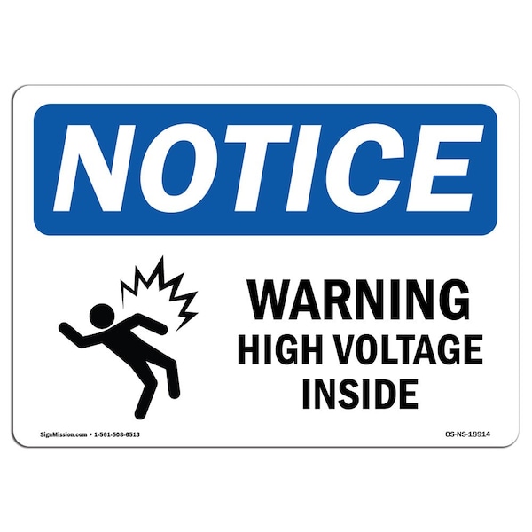 OSHA Sign, 18" H, 24" W, Rigid Plastic, Warning High Voltage Inside Sign With Symbol, Landscape